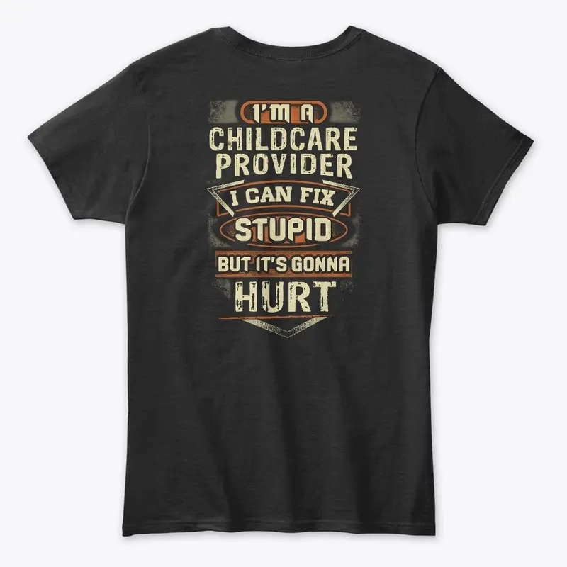 Tough Child Care Provider Hoodie 